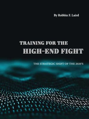 cover image of Training for the High-End Fight: the Strategic Shift of the 2020s
